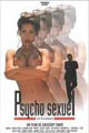 Vid�os sexe Psycho Sexuel