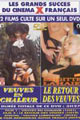 Voeuves en Chaleur & Le Retour des Veuves